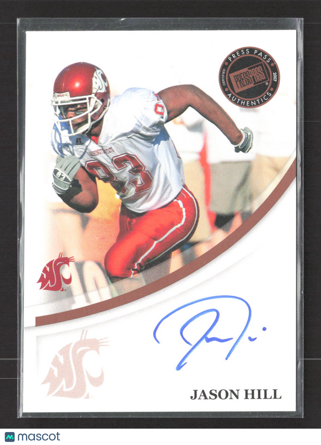 2007 Press Pass Authentics Jason Hill Auto