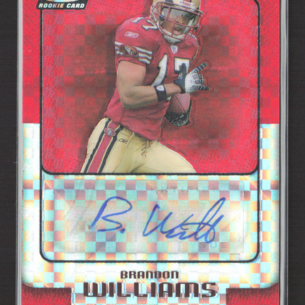 2006 Topps Finest Brandon Williams #185 X-Fractor Auto /250