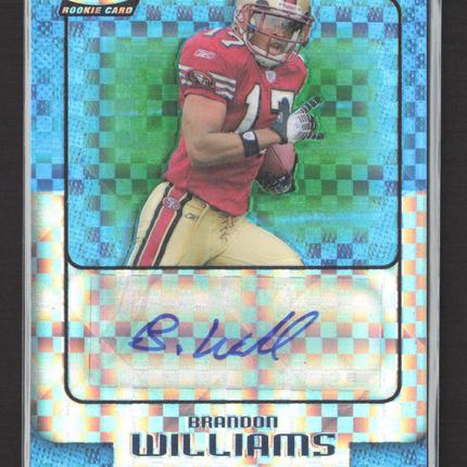 2006 Topps Finest Brandon Williams #185 X-Fractor Auto Blue /150