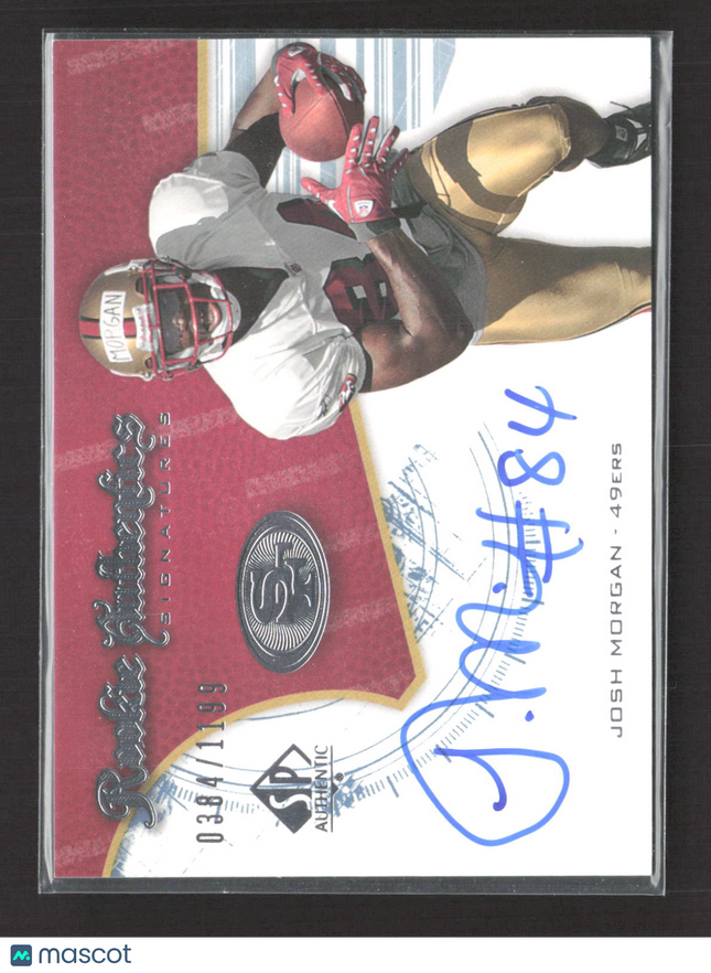 2008 Upper Deck SP Authentic Rookie Signatures Josh Morgan #213 0384/1199 Auto