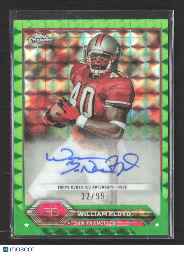 2024 Topps Chrome William Floyd #TCA-WF Green Geometric 32/99 Auto