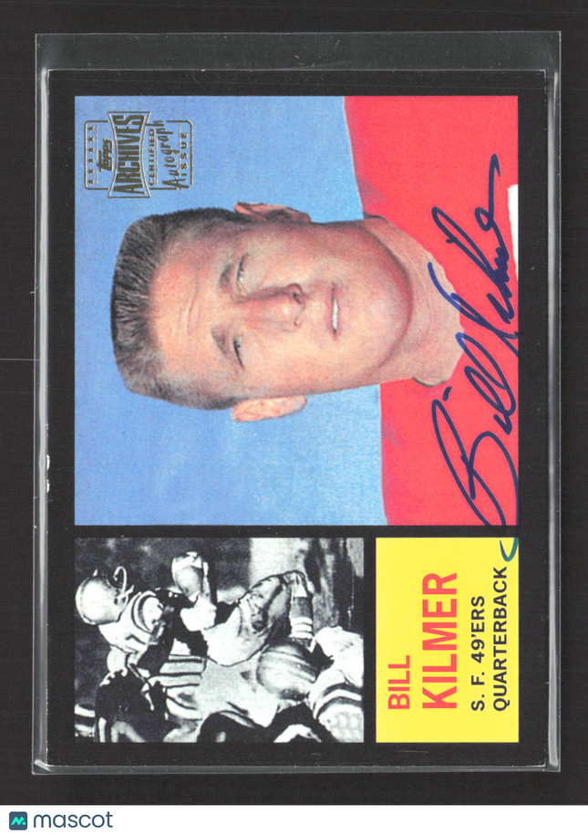 2001 Topps Archives Bill Kilmer #151 Certified Autograph Issue Auto