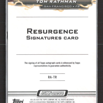 2024 Topps Composite Resurgence Signatures Tom Rathman #RA-TR Topps Auto