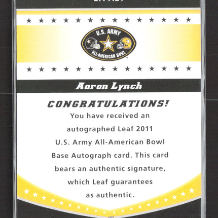2011 Leaf U.S. Army All-American Bowl Aaron Lynch #BA-AL1 Auto