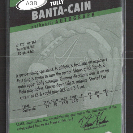 2003 SAGE HIT Tully Banta-Cain #A38 Auto
