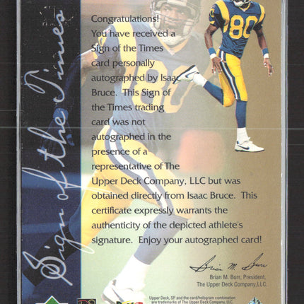 1997 SP Authentic Sign of the Times Isaac Bruce #IB Auto