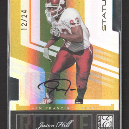 2007 Donruss Elite Status Jason Hill #152 Gold 12/24 Auto