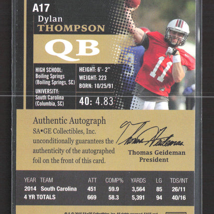 2015 SAGE HIT Dylan Thompson #A17 Auto