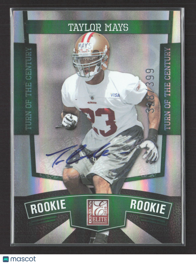 2010 Donruss Elite Turn of the Century Taylor Mays #182 328/399 Auto