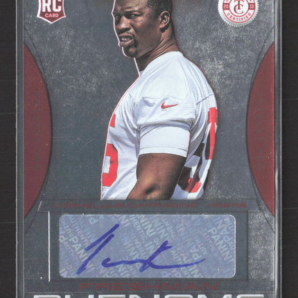 2013 Totally Certified Freshman Phenoms Cornellius Carradine #166 RC 17/99 Auto