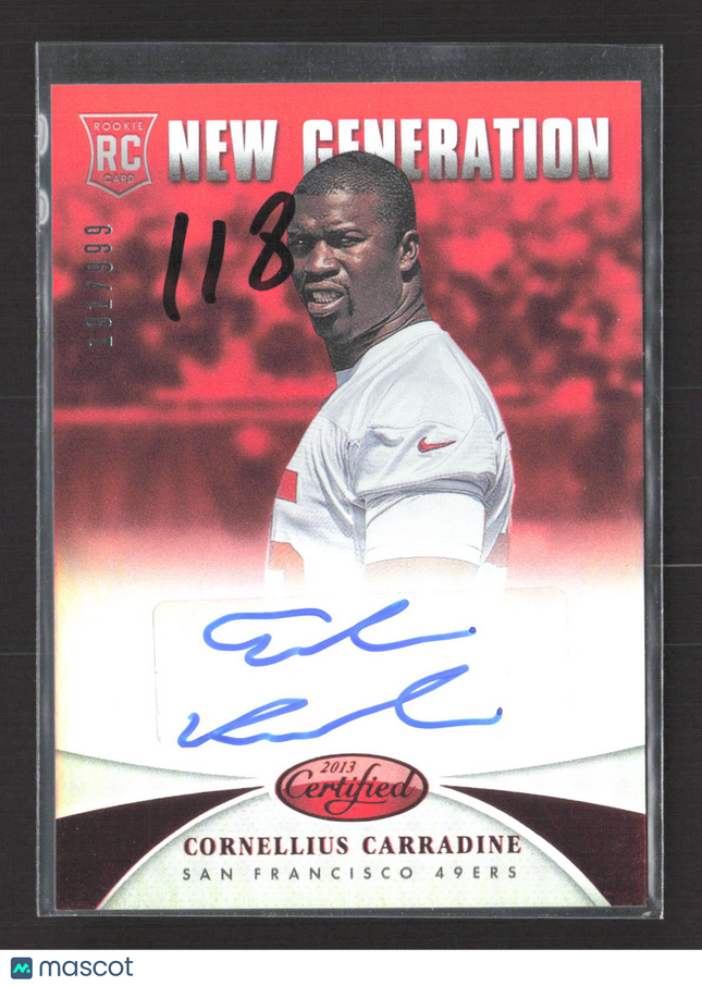 2013 Panini Certified New Generation Cornellius Carradine #239 RC 191/999 Auto