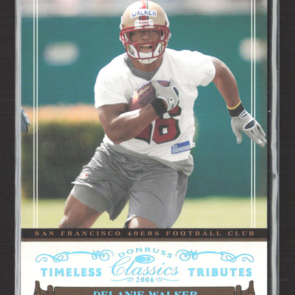 2006 Donruss Timeless Classics Tributes Delanie Walker #178 Platinum /10