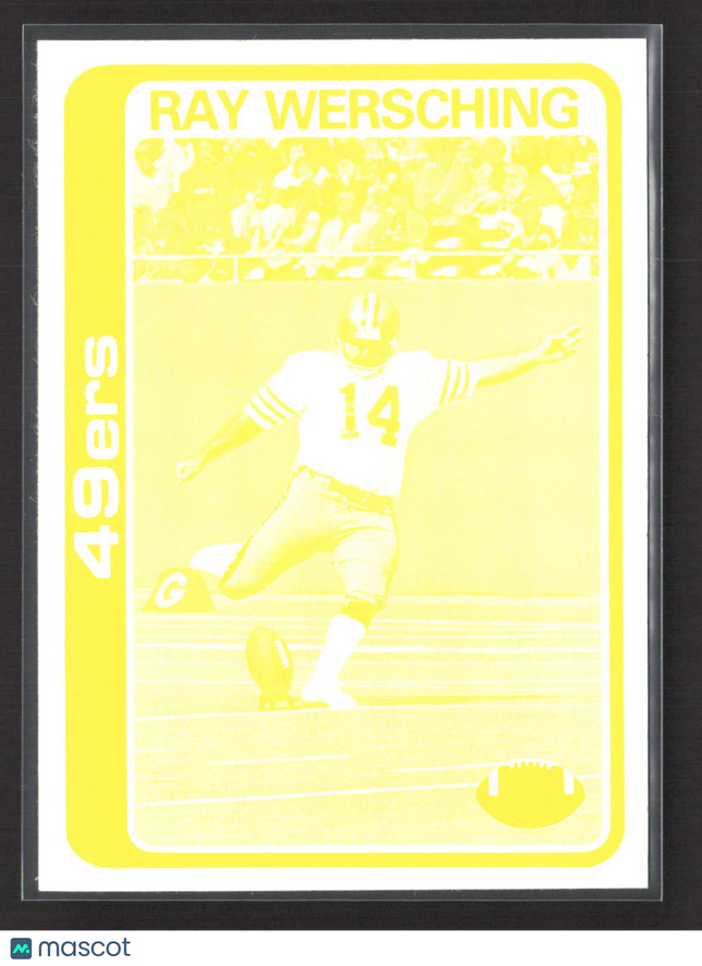 1978 Topps Ray Wersching Yellow Printing Plate Blank Back Proof