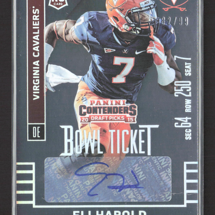 2015 Panini Contenders Draft Picks Eli Harold #186 Bowl Ticket 82/99 RC Auto