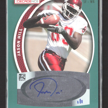 2007 SAGE Decadence Jason Hill #R-35 Authentic Autograph Auto 1/1