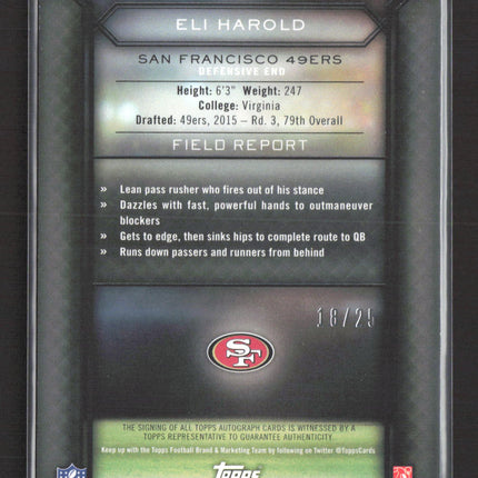 2015 Topps Field Access Eli Harold #9 18/25 Auto