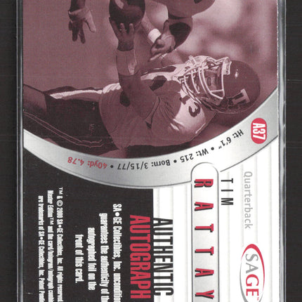 2000 SAGE Authentic Autograph Tim Rattay #A37 Auto /400