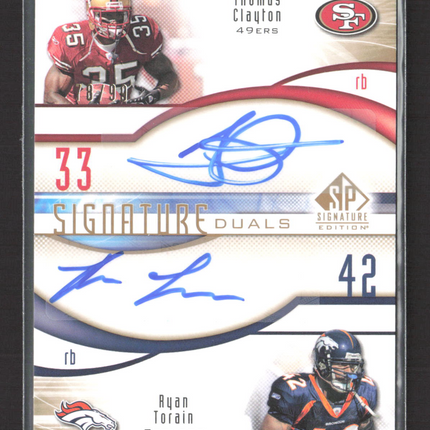 2009 Upper Deck SP Edition Signature Duals Thomas Clayton #D-RT Auto /99