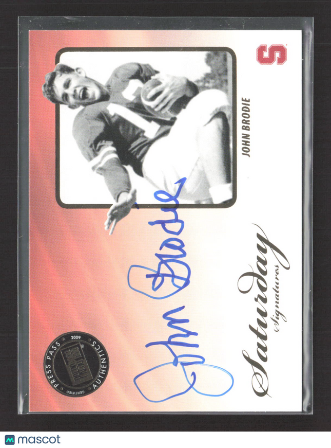 2009 Press Pass Legends Saturday Signatures John Brodie #SS-JB Auto