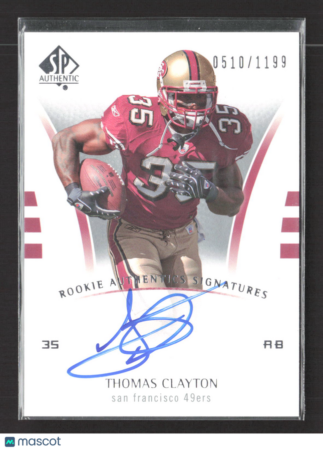 2007 Upper Deck SP Rookie Signatures Thomas Clayton #228 0510/1199 Auto