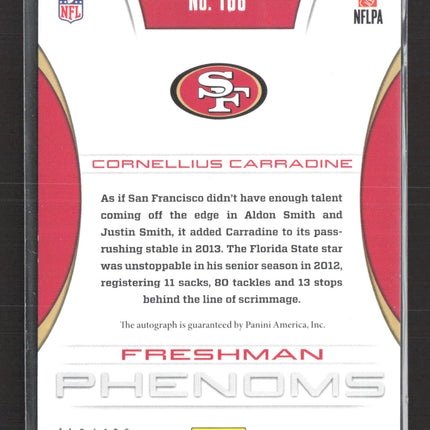2013 Panini Totally Certified Freshman Cornellius Carradine #166 419/499 Auto