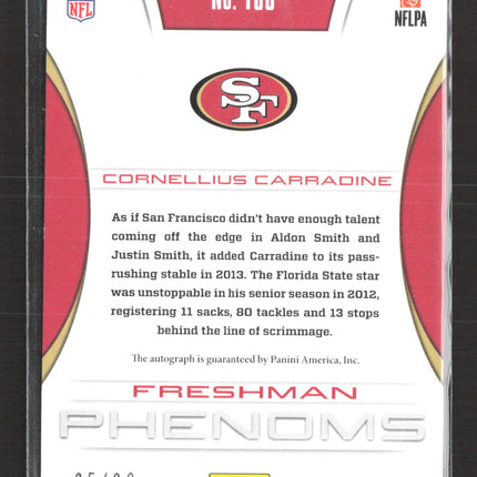 2013 Panini Totally Certified Freshman Phenoms Cornellius Carradine #166 25/99 RC Auto