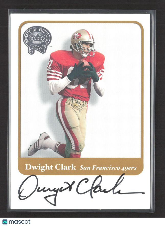 2001 Fleer Greats of the Game Dwight Clark Auto