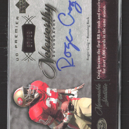 2007 Upper Deck Premier Noteworthy Autographs Roger Craig #N-RC 87/99 Auto