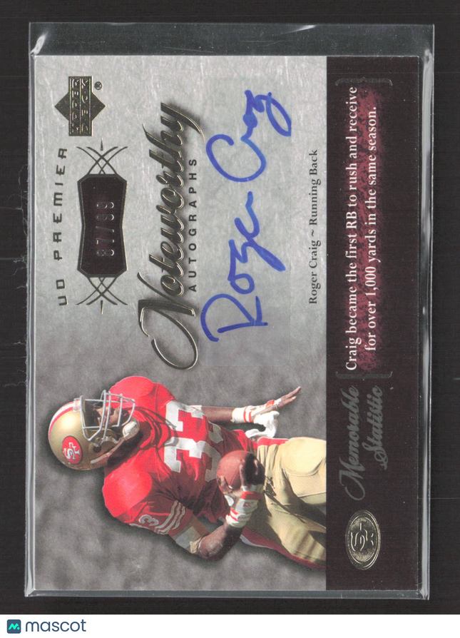 2007 Upper Deck Premier Noteworthy Autographs Roger Craig #N-RC 87/99 Auto