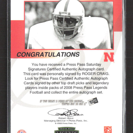 2008 Press Pass Legends Saturday Signatures Roger Craig #SS-RC Auto