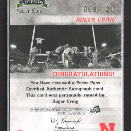 2008 Press Pass Legends Bowl Edition Roger Craig #BDGP-RC 069/120 Auto