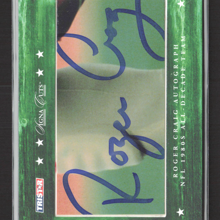 2007 TRISTAR Hidden Treasures Signa Cuts Roger Craig Green 43/50 Auto