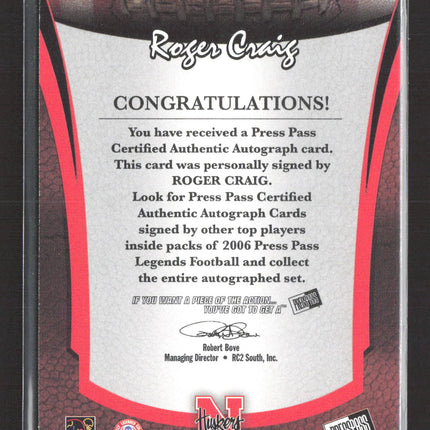 2006 Press Pass Legends Legendary Legacy Roger Craig 326/400 Auto