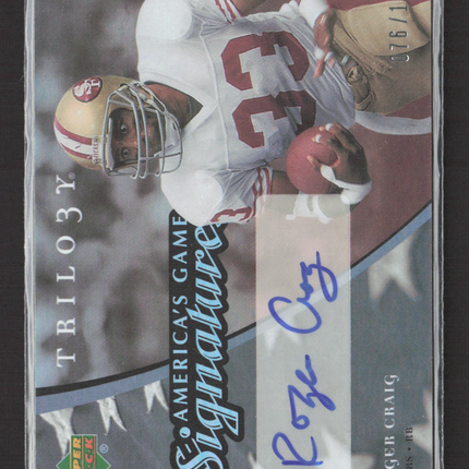 2007 Upper Deck America's Game Signatures Roger Craig #8ZC54 076/169 Auto