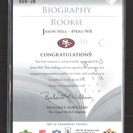 2007 Upper Deck SP Jason Hill #BOR-JH 34/75 Auto