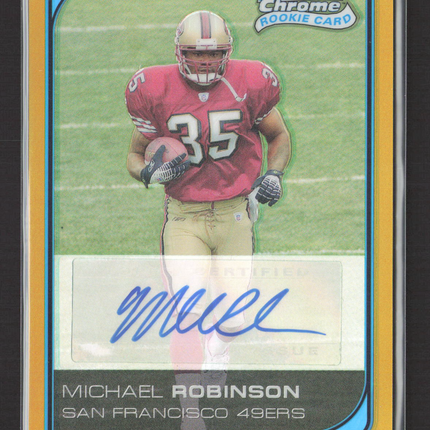 2006 Bowman Chrome Michael Robinson #259 Refractor Auto /50