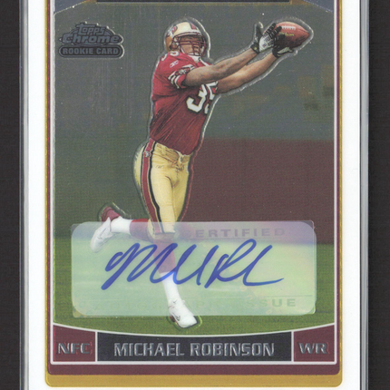 2006 Topps Chrome Michael Robinson #255 Auto