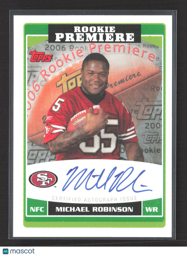 2006 Topps Rookie Premiere Michael Robinson #RP-MR Auto