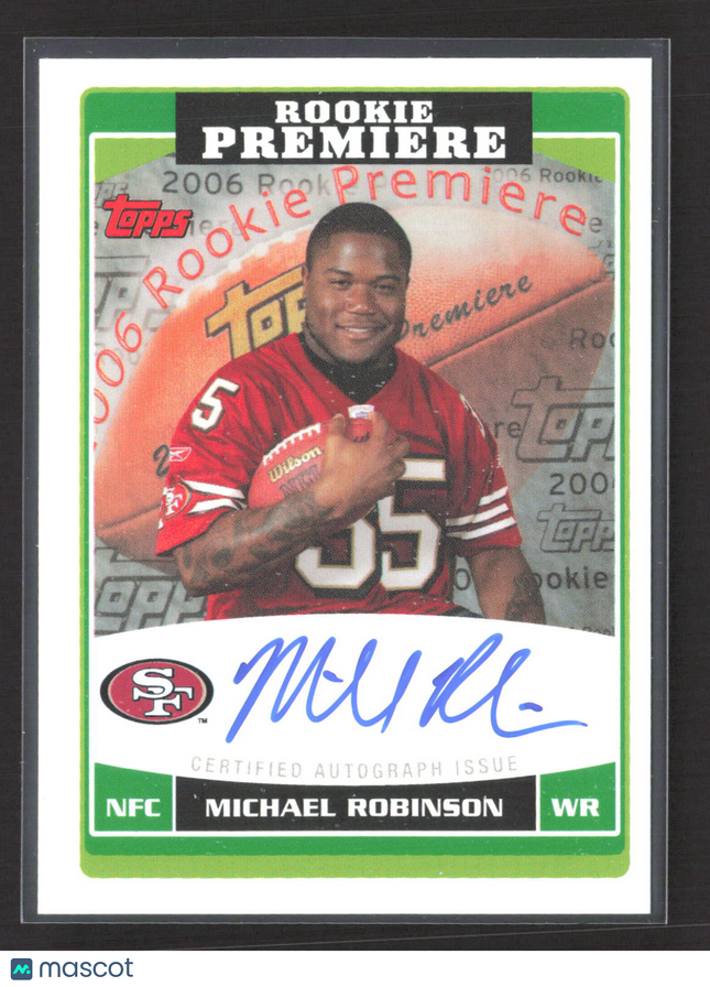 2006 Topps Rookie Premiere Michael Robinson #RP-MR Auto