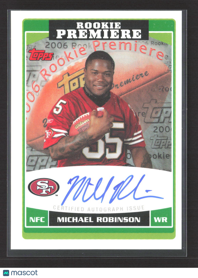 2006 Topps Rookie Premiere Michael Robinson #RP-MR Auto