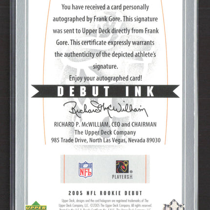 2005 Upper Deck Rookie Debut Debut Ink Frank Gore #DI-FR Auto