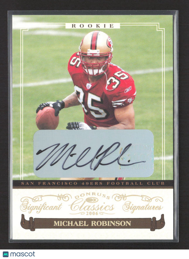 2006 Donruss Significant Classics Signatures Michael Robinson #146 Auto
