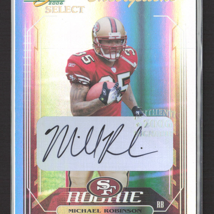 2006 Score Select Inscriptions Michael Robinson #381 Auto /50