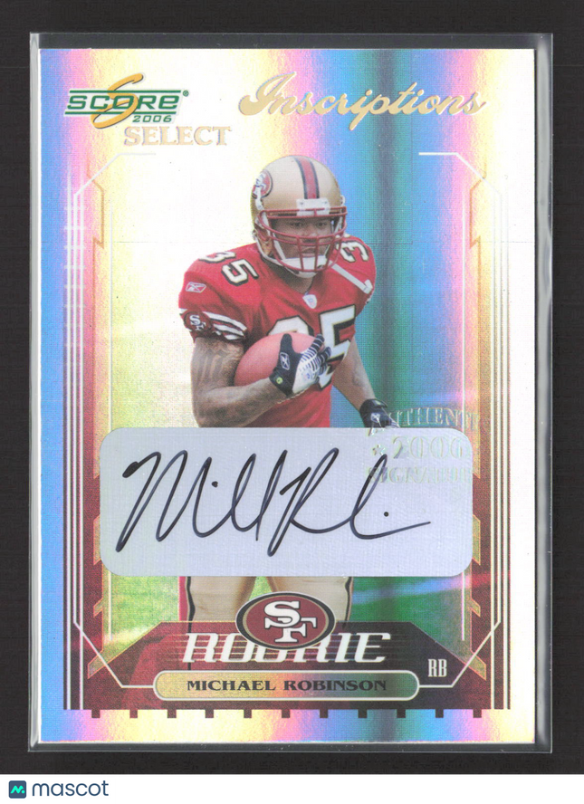 2006 Score Select Inscriptions Michael Robinson #381 Auto /50