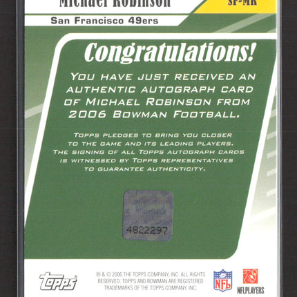 2006 Bowman Signs of the Future Michael Robinson #SF-MR Auto