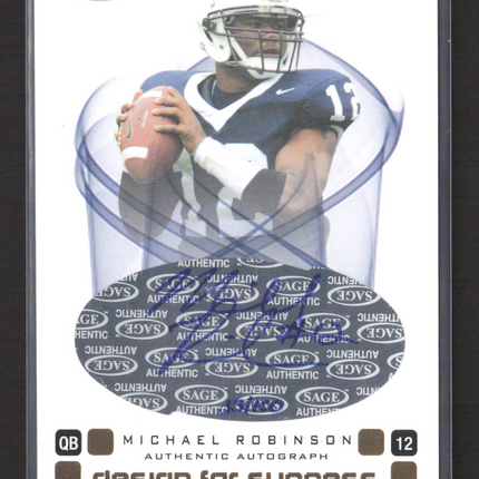 2005 SAGE HIT Design for Success Michael Robinson #D-32 Auto /100