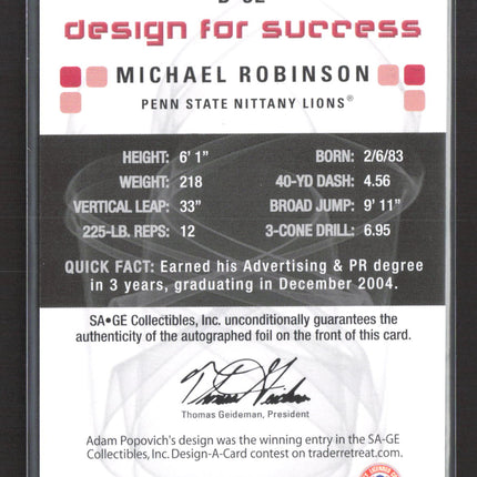 2005 SAGE HIT Design for Success Michael Robinson #D-32 Auto /100