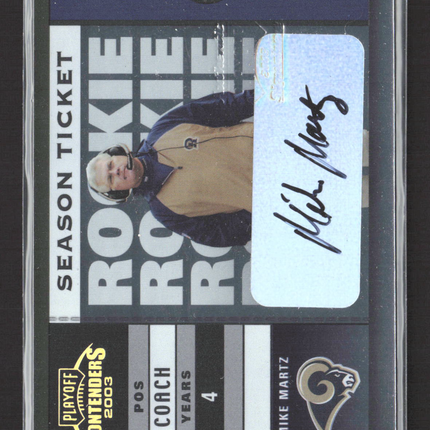 2003 Playoff Contenders Season Ticket Mike Martz #200 Auto /574
