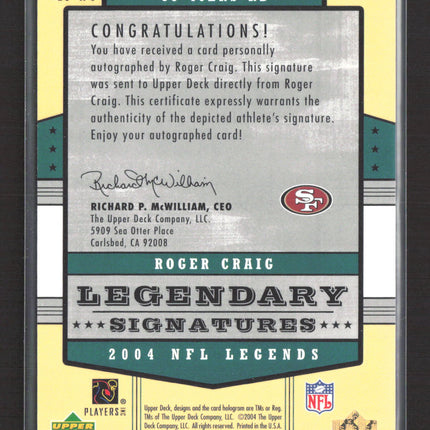 2004 Upper Deck NFL Legends Legendary Signatures Roger Craig #LS-RC Auto