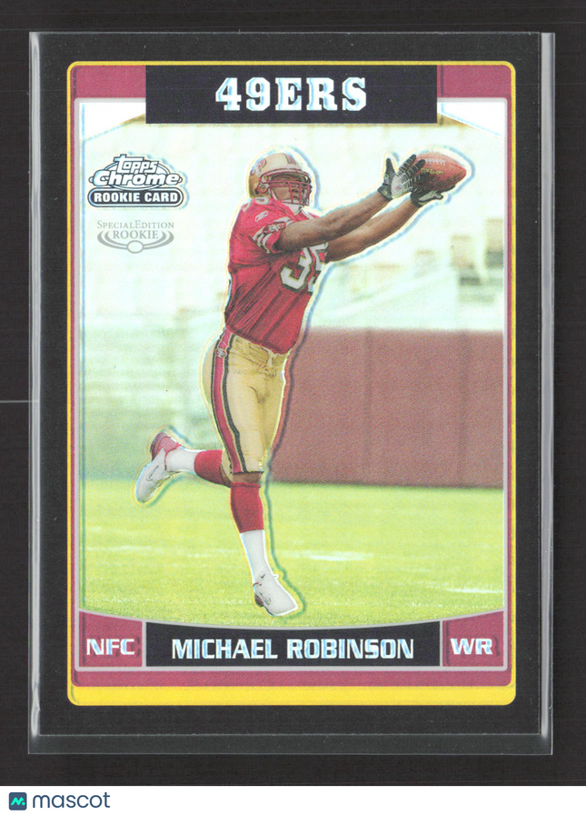 2006 Topps Chrome Special Edition Michael Robinson #255 Refractor /199